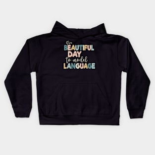 Beautiful Day to Model Language AAC-CCC SLP Speech Therapy Kids Hoodie